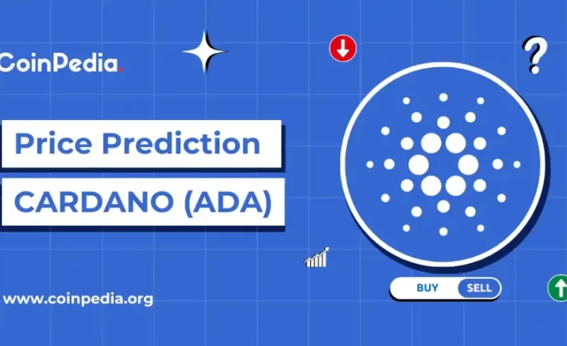Cardano Price Prediction 2026, 2027 – 2030: Will ADA Price Hit $2?